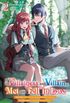 If the Villainess and Villain Met and Fell in Love, Vol. 2 (Light Novel)
