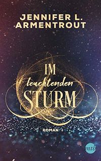 Im leuchtenden Sturm (Gtterleuchten 2) (German Edition)