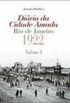 Dirio da Cidade Amada - Rio de Janeiro 1922 - 3 Vols