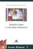 Fernao Lopes E A Retorica Medieval