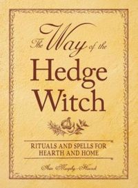 The Way of the Hedge Witch