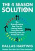 The 4 Season Solution: The Groundbreaking New Plan for Feeling Better, Living Well and Powering Down Our Always-on Lives (English Edition)