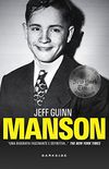 Manson, a biografia