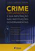 Crime Organizado e Sua Infiltrao nas Instituies Governamentais