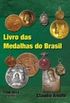 Livro das Medalhas do Brasil