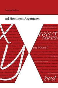 Ad Hominem Arguments (Studies Rhetoric & Communicati) (English Edition)