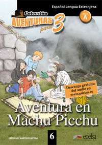 Aventura En Machu Picchu - Nivel A