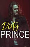 Dirty Prince (Italian Edition)