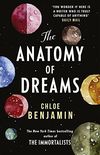 The Anatomy of Dreams: From the bestselling author of THE IMMORTALISTS (English Edition)
