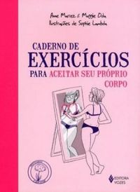 Caderno de Exerccios Para Aceitar Seu Prprio Corpo