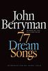 77 Dream Songs: Poems (FSG Classics) (English Edition)