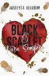 Black & Scarlet para sempre