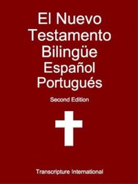 El Nuevo Testamento Bilinge: Espaol-Portugus