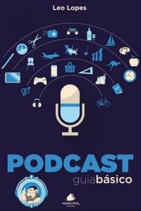 Podcast: guia básico