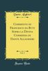 Commento di Francesco da Buti Sopra la Divina Commedia di Dante Allighieri, Vol. 3 (Classic Reprint)