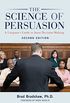 The Science of Persuasion: A Litigator