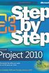 Microsoft Project 2010 Step by Step [With Access Code]