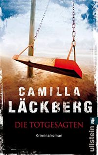 Die Totgesagten (Ein Falck-Hedstrm-Krimi 4) (German Edition)