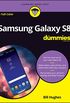 Samsung Galaxy S8 For Dummies (For Dummies (Computer/Tech)) (English Edition)