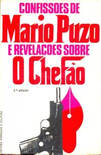 Confisses de Mario Puzo e Revelaes Sobre O Chefo