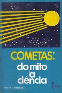 Cometas: do mito  cincia