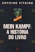 Mein Kampf - A Histria do Livro