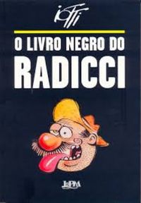 O livro negro de Radicci