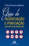 Guia de acentuação e pontuação em português brasileiro