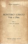 Monteiro Lobato : Vida e Obra - Tomo I