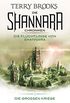 Die Shannara-Chroniken: Die Groen Kriege 3 - Die Flchtlinge von Shannara: Roman (German Edition)