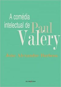 A Comdia Intelectual de Paul Valery
