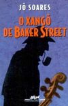 O Xangô de Baker Street
