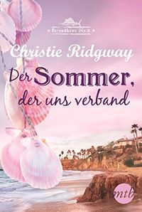 Der Sommer, der uns verband (Strandhaus 2) (German Edition)