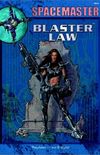 Blaster Law