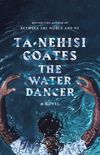 The Water Dancer: A Novel (English Edition)