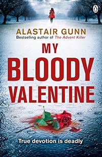 My Bloody Valentine: DI Antonia Hawkins 2 (English Edition)