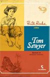 Ruth Rocha conta Tom Sawyer