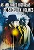 As Melhores Histrias de Sherlock Holmes