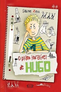 O Plano Infalvel de Hugo