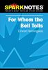 For Whom the Bell Tolls (SparkNotes Literature Guide)
