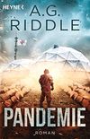 Pandemie - Die Extinction-Serie 1: Roman (German Edition)