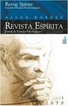 Revista Esprita - Ano primeiro: 1858