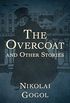 The Overcoat: And Other Stories (English Edition)