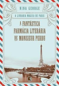 A fantstica farmcia literria de Monsieur Perdu