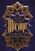 Mirage: A Novel (Mirage Series Book 1) (English Edition)