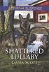 Shattered Lullaby (Callahan Confidential Book 4) (English Edition)