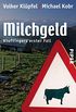 Milchgeld: Kluftingers erster Fall (German Edition)