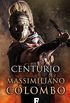 Centurio (Spanish Edition)