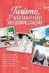 Turismo Patrimnio e regionalizao