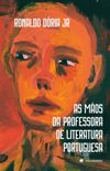 As mos da professora de literatura portuguesa
